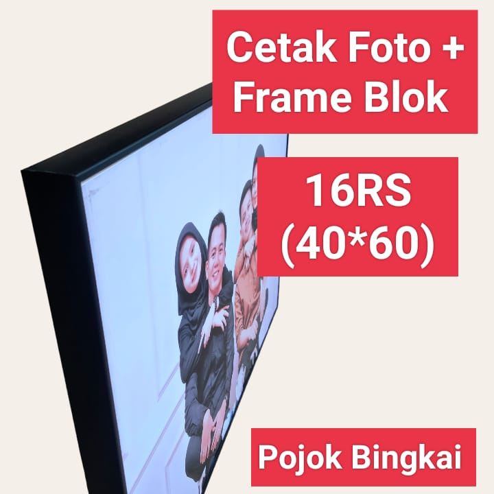 COD - Cetak foto Jumbo 40x60 16RS Plus Bingkai Block / Custem foto + Frame blok / foto block termasuk bingkai