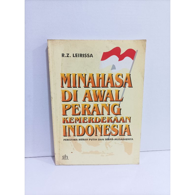 Buku Minahasa Di Awal Kemerdekaan Indonesia By R.Z Leirissa