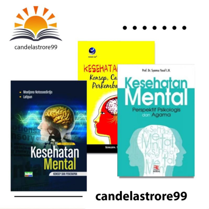 KESEHATAN MENTAL SYAMSU YUSUF, MOELJATNO LATIPUN, SISWANTO
