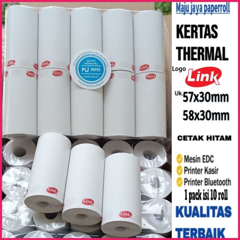 

KERTAS THERMAL EDC LOGO LINK 57X30/58X30 PAKET 10 ROLL/ 1 PACK /COCOK UNTUK BRILINK