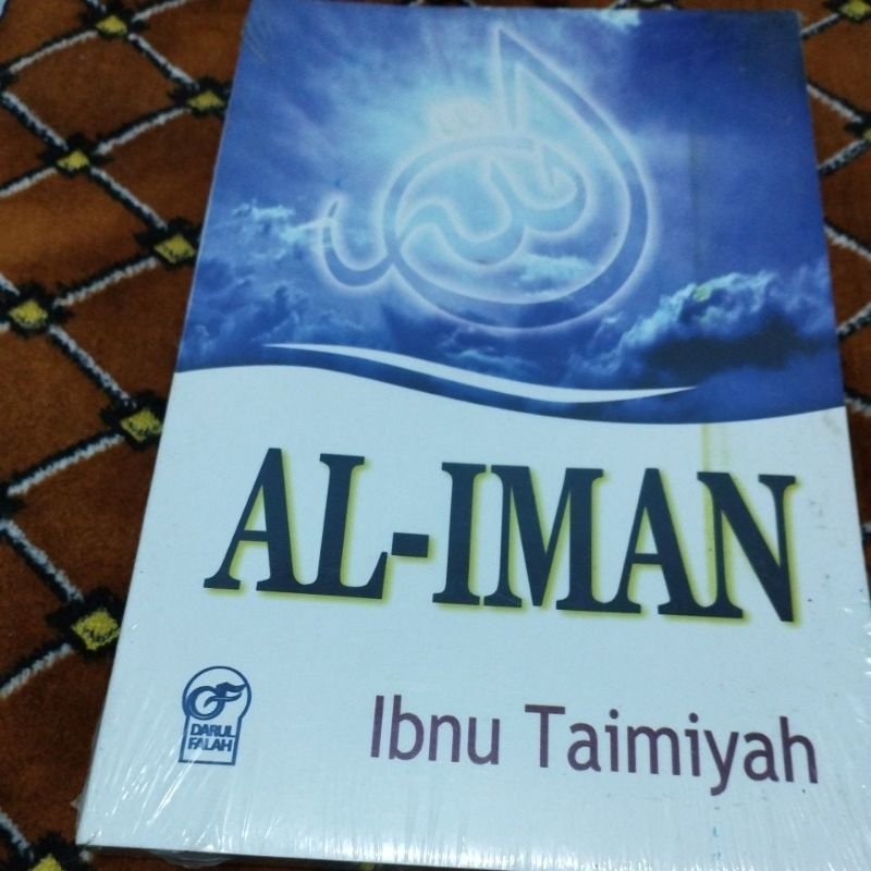 Buku AL-IMAN Karya Syaikhul IBNU TAIMIYAH