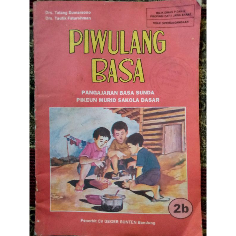 Buku Piwulang Basa Pangajaran Basa Sunda pikeun Murid SD Kelas 2b Caturwulan 2 GBPP 1994 (Buku Klasi