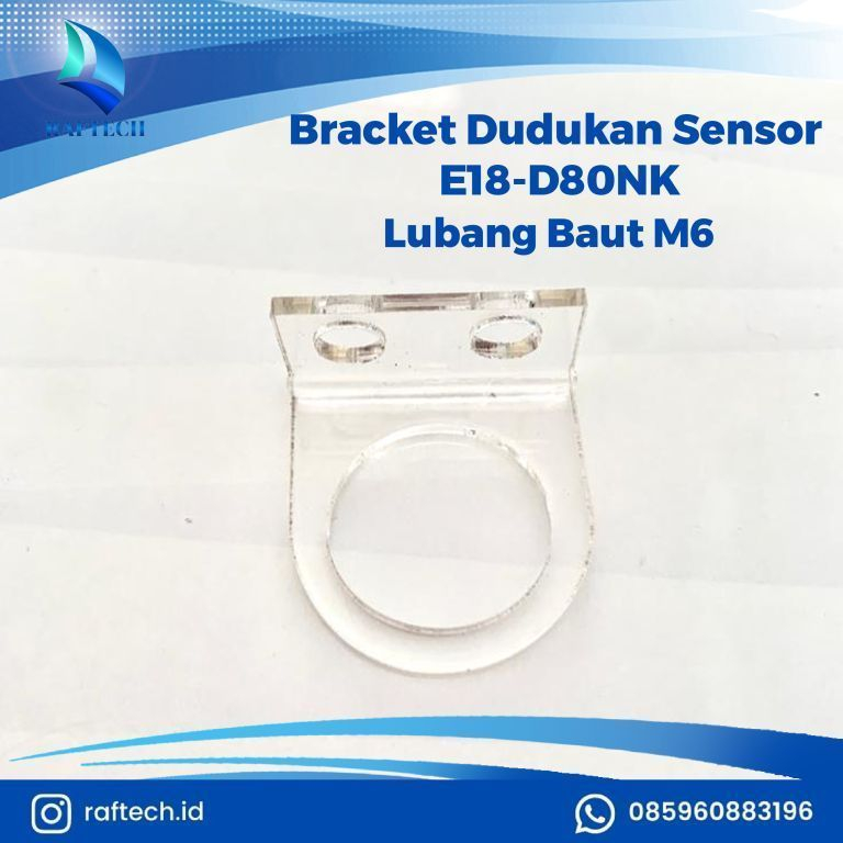 Bracket Dudukan Sensor E18-D80NK | Lubang Baut M6