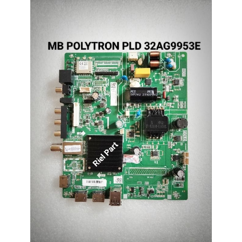 MB MAINBOARD MOBO MODULE MOTHERBOARD MESIN TV LED POLYTRON PLD32AG9953E PLD 32AG9953E 32AG9953 E
