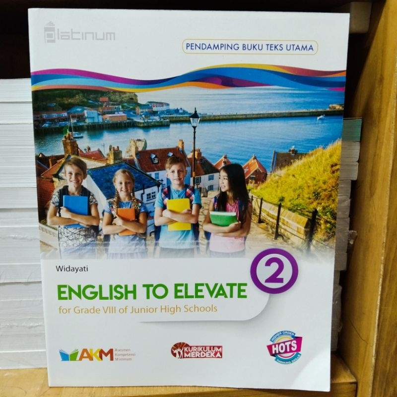 English To Elevate SMP Kelas 8 AKM Host Kurikulum Merdeka Platinum
