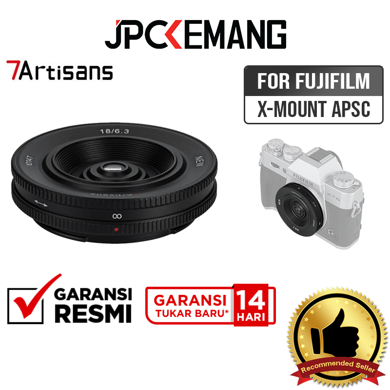 7Artisans 18mm f6.3 Mark II for Fujifilm X 7Artisan 18 mm f/6.3 Fuji Garansi Resmi