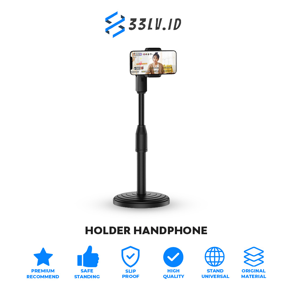 【33LV.ID】STAND HP ADJUSTABLE UNIVERSAL / HOLDER MEJA / HOLDER STAND LIVE / STAND HP ROTARI