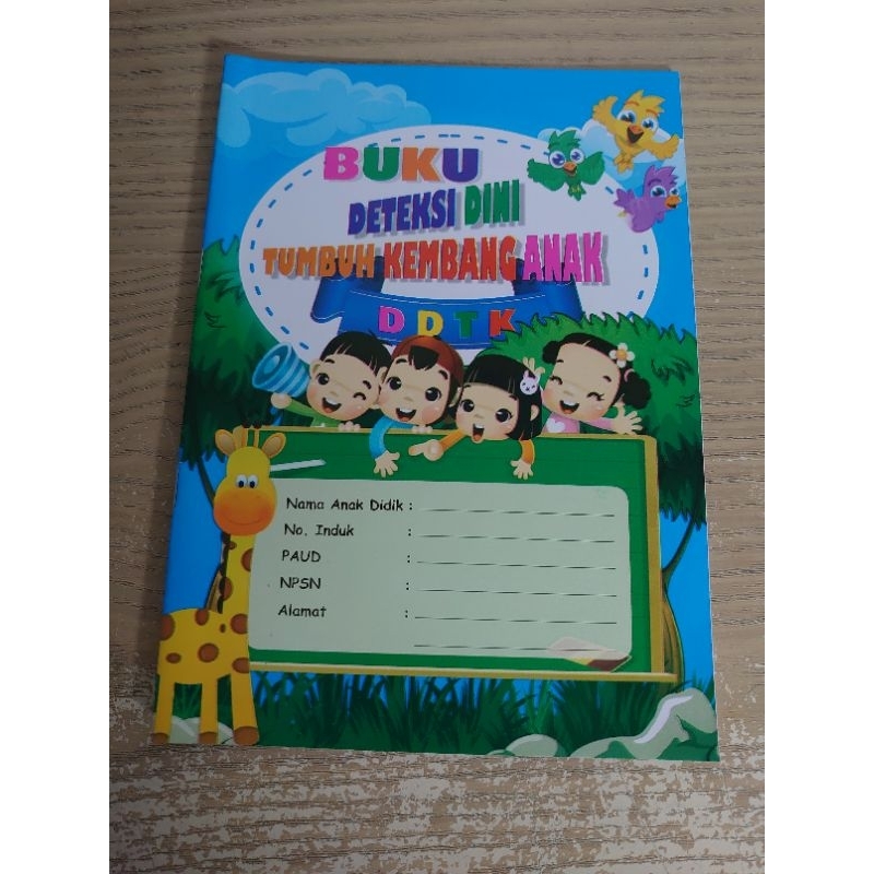Buku Deteksi Dini Tumbuh Kembang Anak (DDTK) PAUD