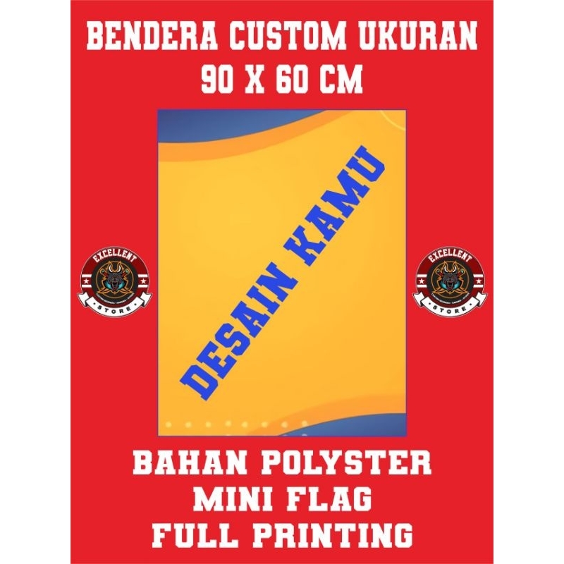 BENDERA CUSTOM / REQUEST DESAIN / BENDERA KECIL ( MINIFLAG )