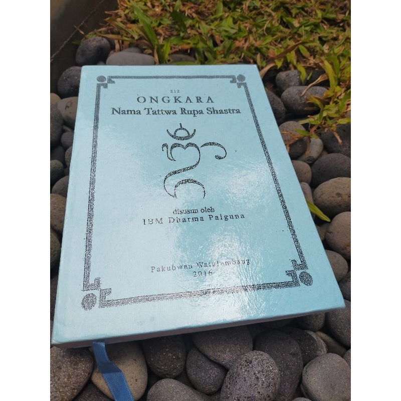 212 ONGKARA : NAMA TATTWA RUPA SHASTRA. IBM DHARMA PALGUNA