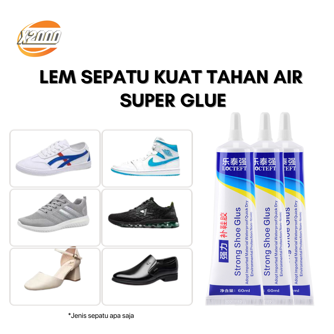 Lem sepatu LOCTEFT menempel pada semua jenis sepatu olahraga, sepatu kulit, lem tahan air aman