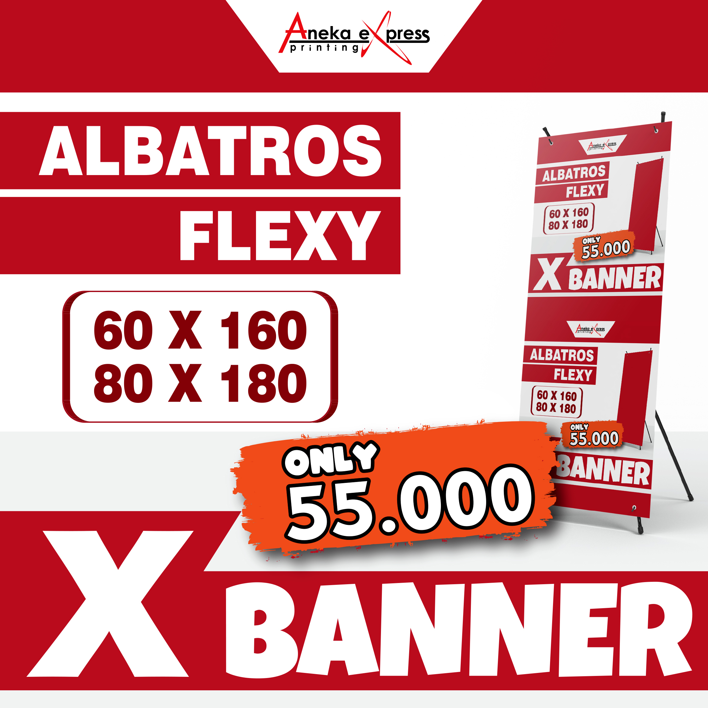 Cetak X Banner Murah Print X Banner 60 x 160 X Banner 80 x 180 X Banner Custom X Banner + Tiang