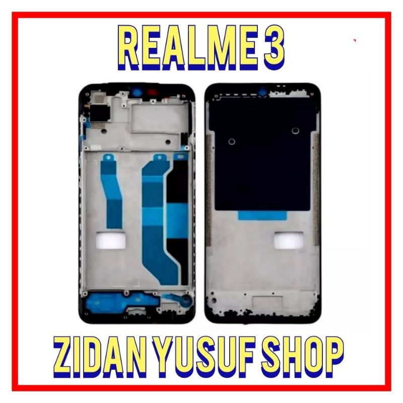 FRAME TULANG LCD REALME 3 TATAKAN DUDUKAN LCD REALME 3 ORIGINAL