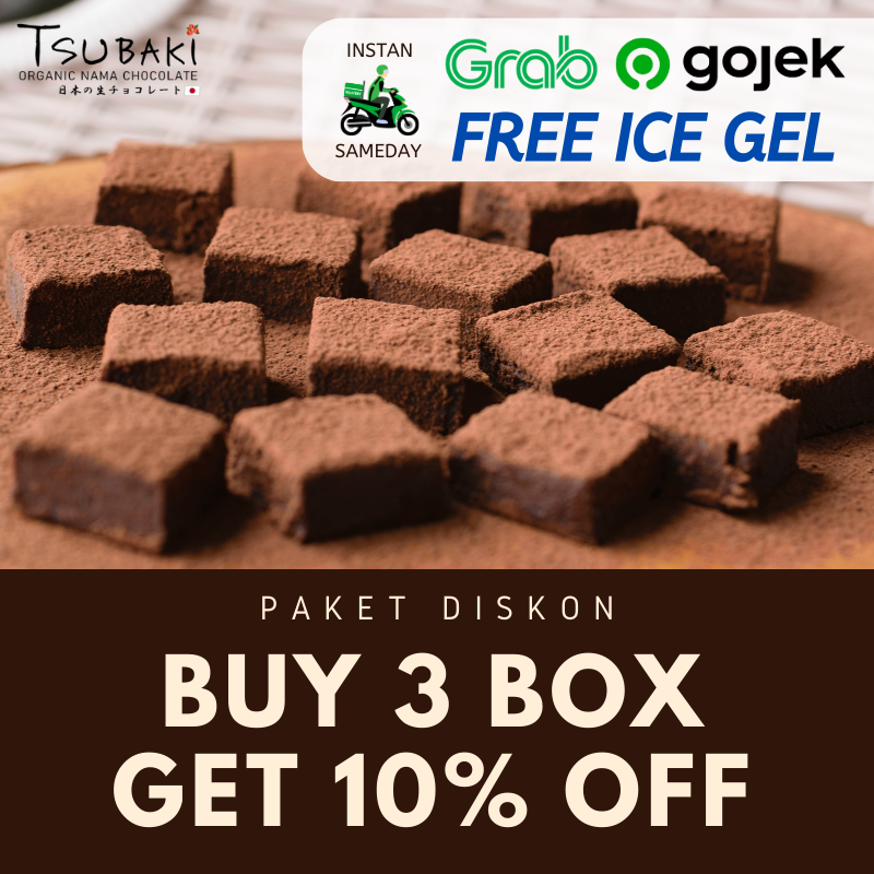 

Paket Diskon 3 Flavor/ Tsubaki NAMA Chocolate