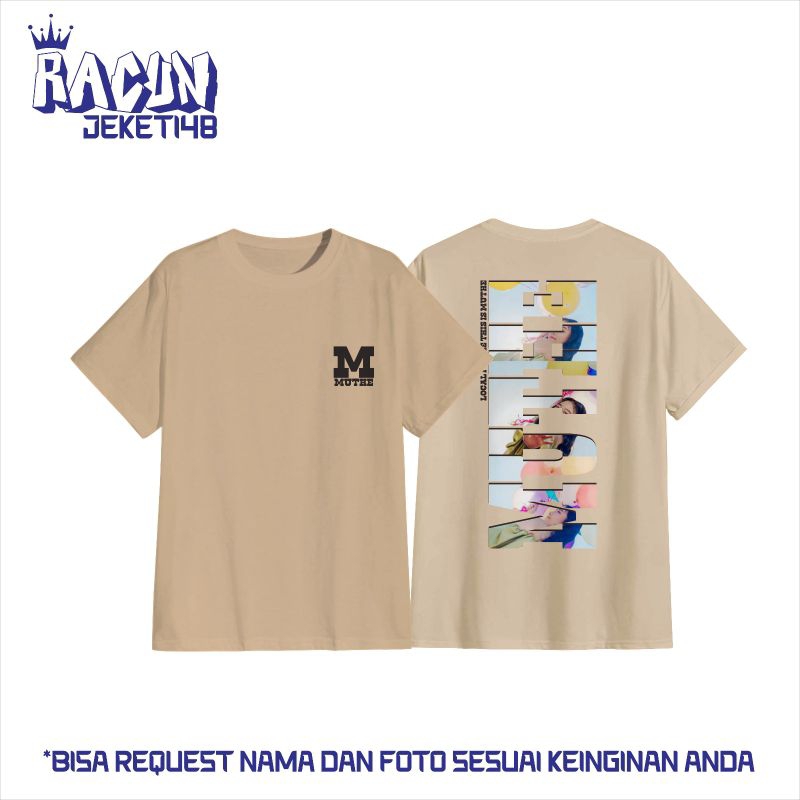 T-SHIRT MUTHE JKT48 | T-SHIRT CUSTOM FJKT48