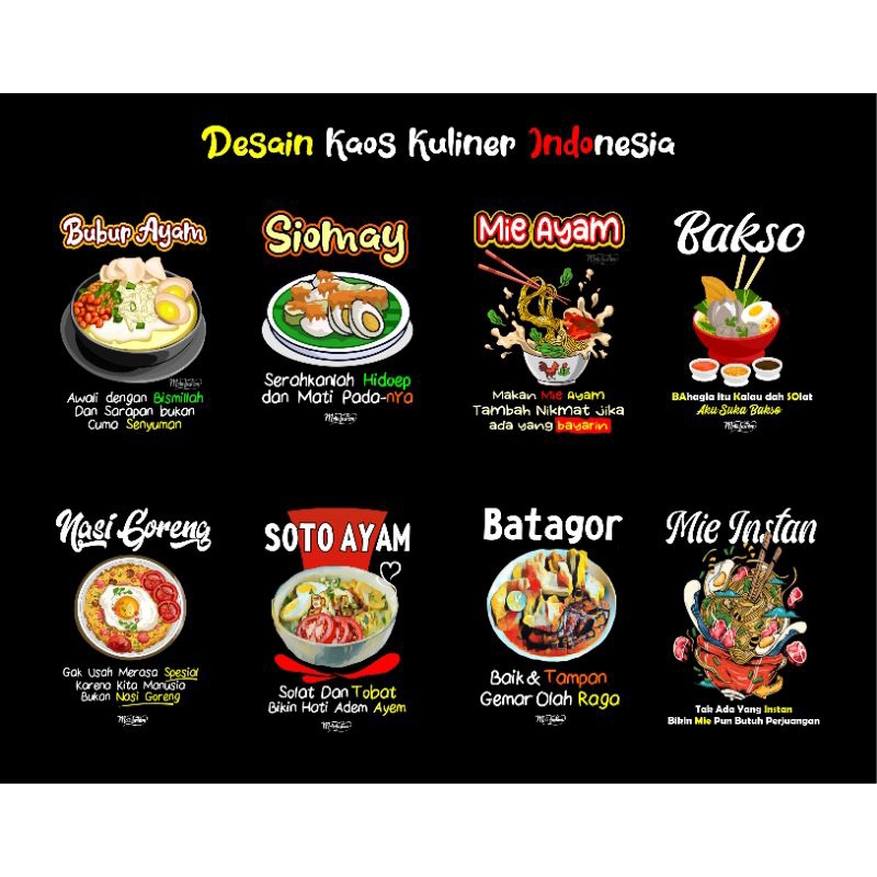 KAOS KULINER MIE AYAM BAKSO SOTO SIOMAY BUBUR AYAM BATAGOR