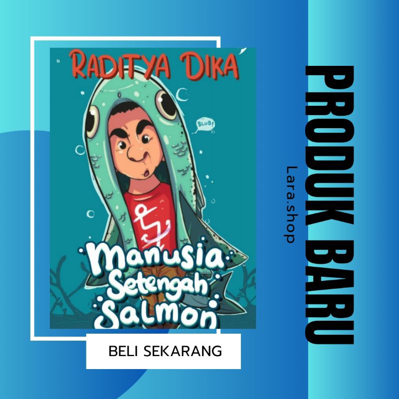 

E-book Manusia Setengah Salmon