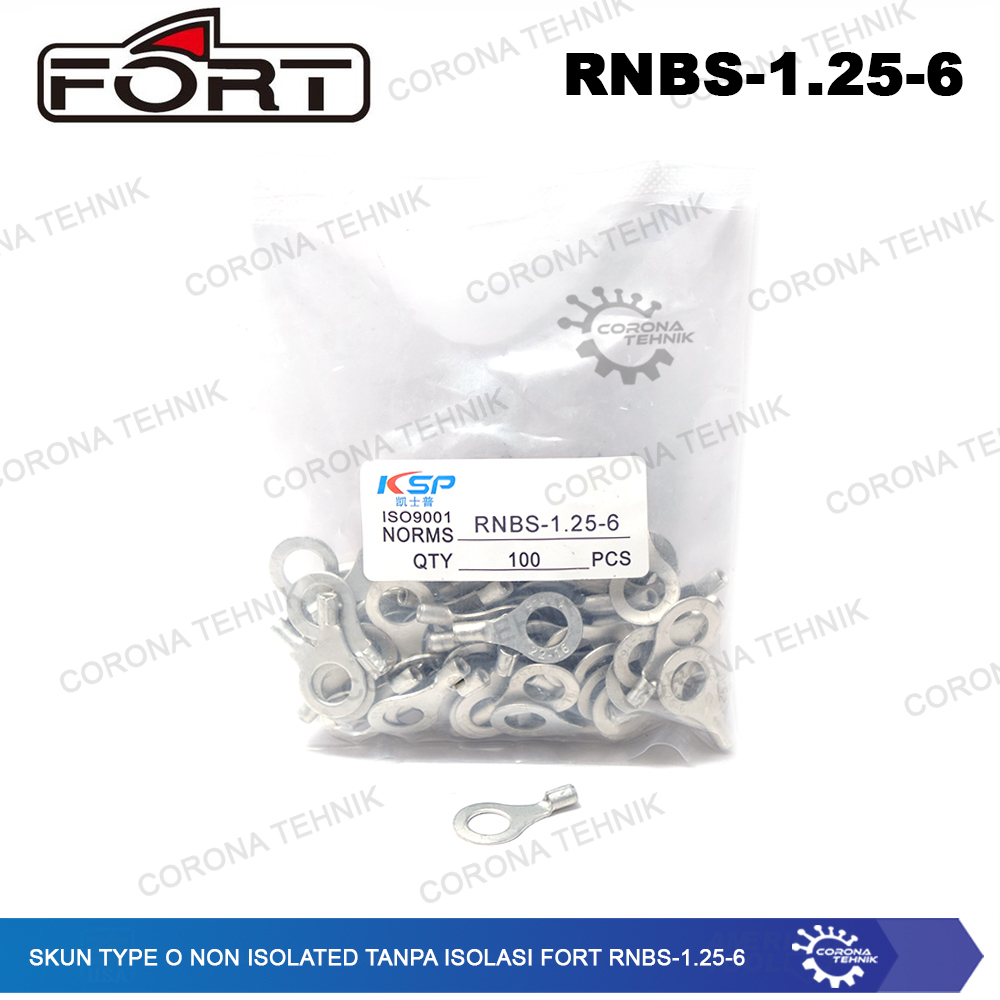 For Cable 0.25-1.5 mm Skun Type O Non Isolated Tanpa Isolasi FORT RNB-1.25-6