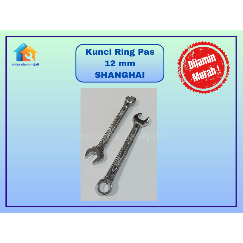 Kunci RIng Pas 12 mm SHANGHAI Combination Wrench