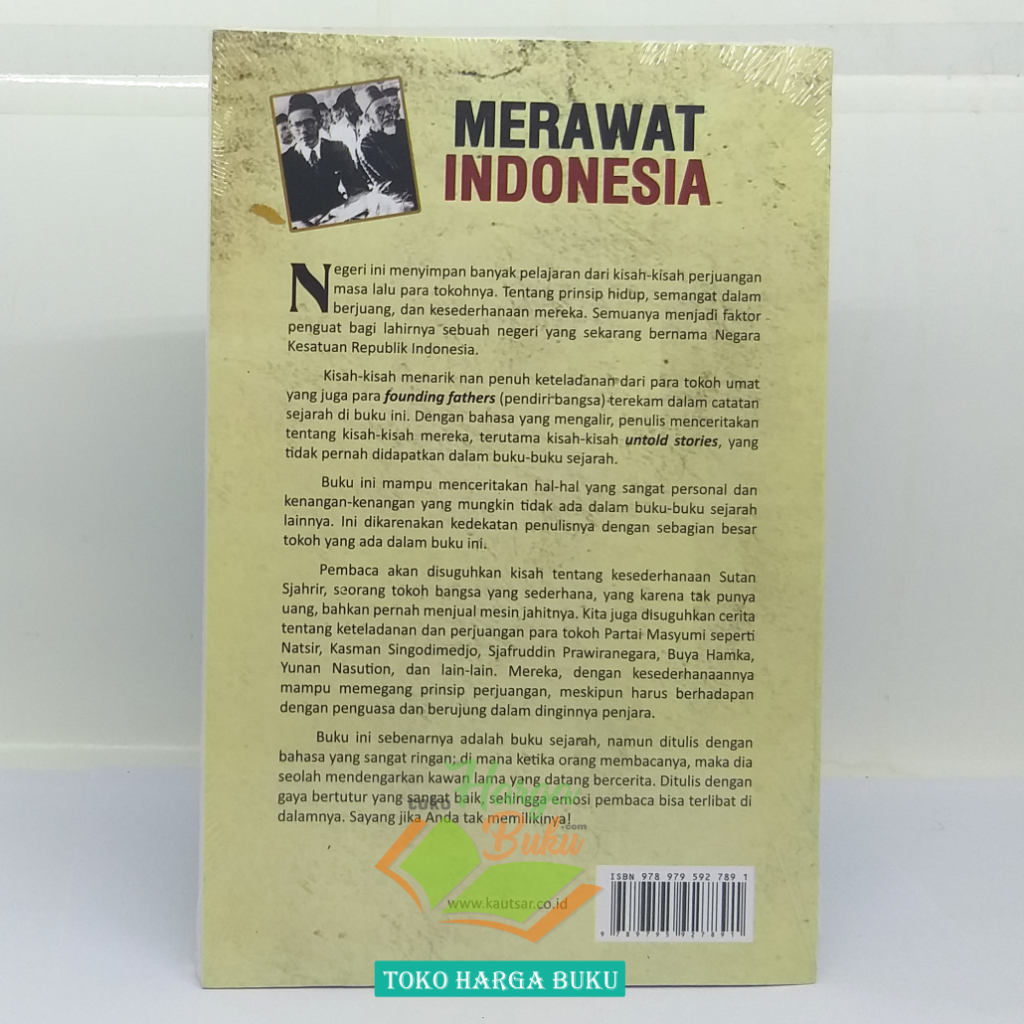 Merawat Indonesia Belajar Dari Tokoh Dan Peristiwa Penerbit Pustaka Al-Kautsar