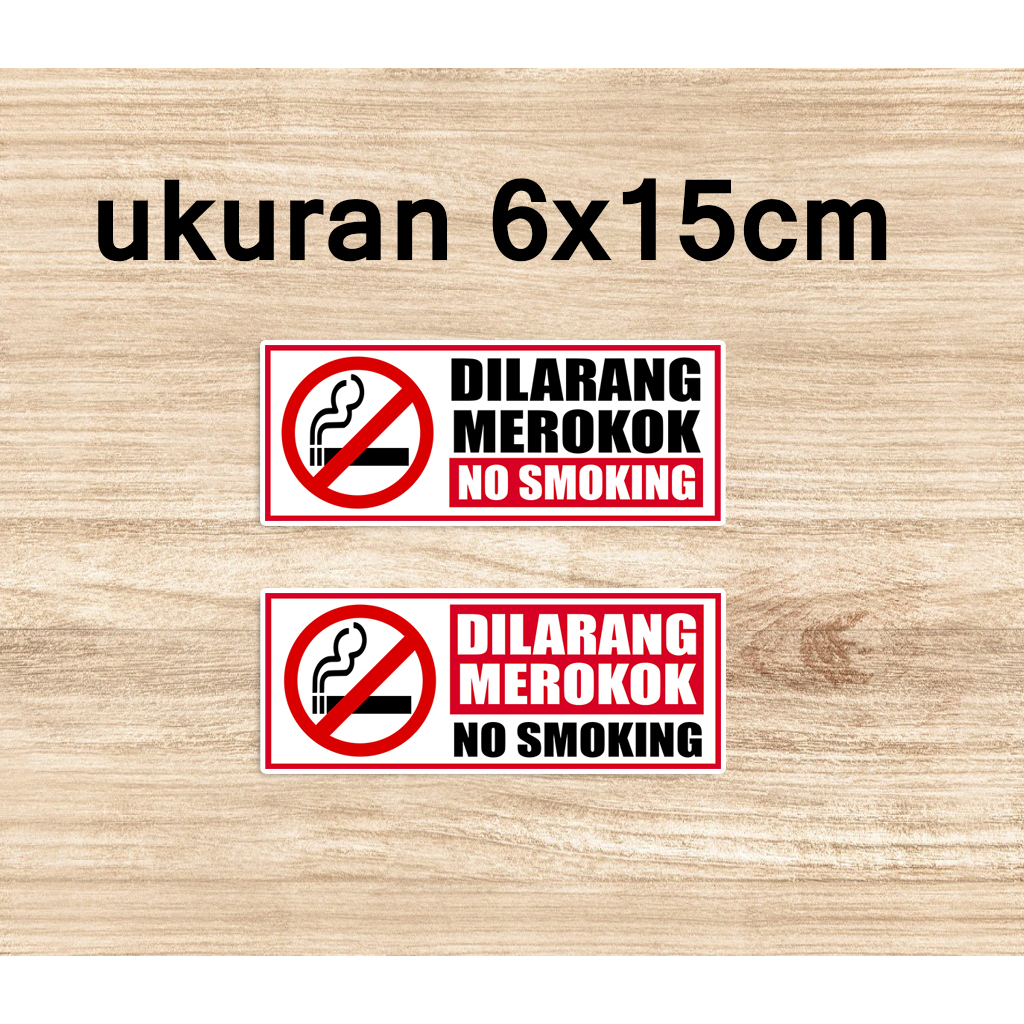 sticker no smoking / stiker dilarang merokok ukuran 6x31cm &amp; 6x15cm