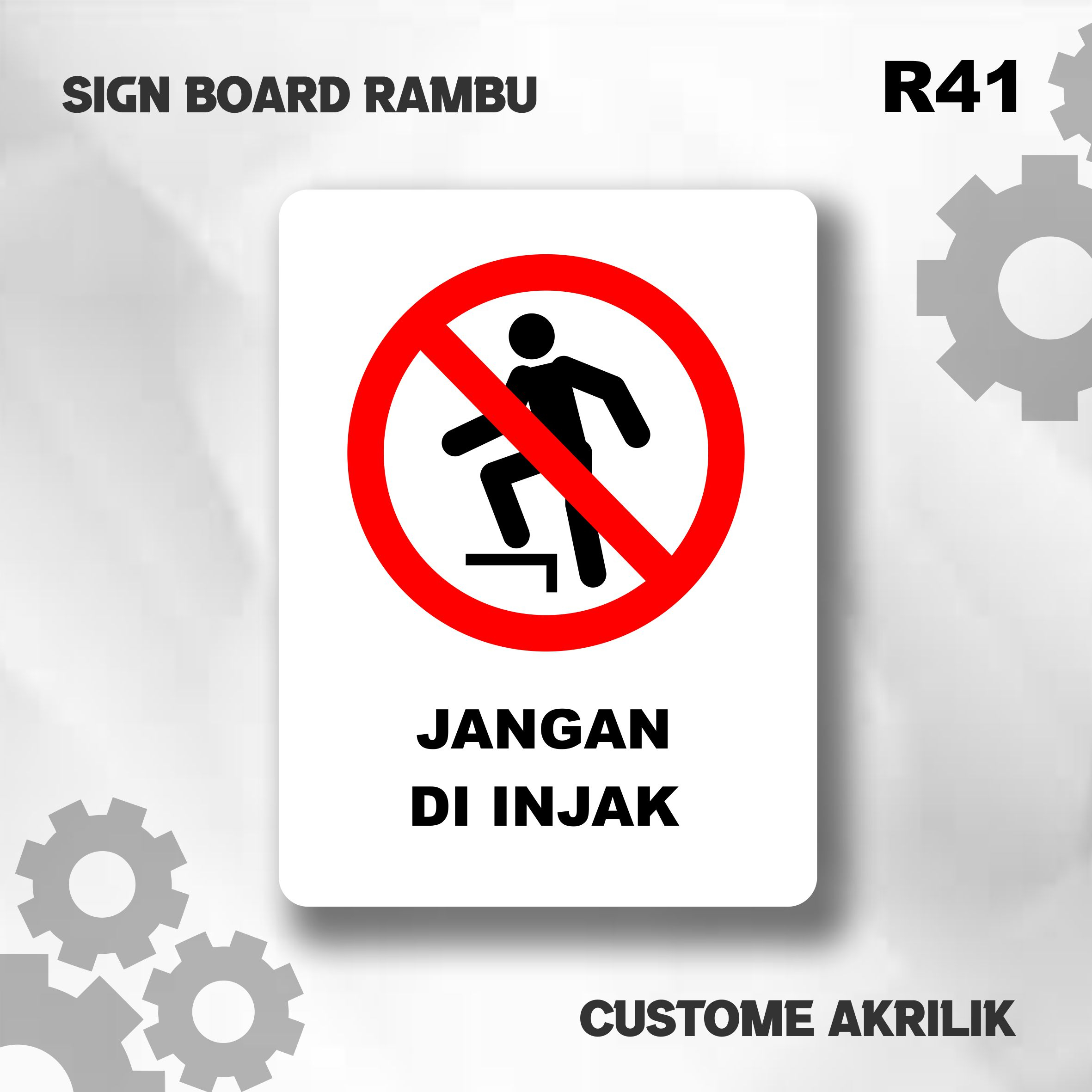 PAPAN PENUNJUK SIGN BOARD AKRILIK CUSTOM | JANGAN BERLARIAN