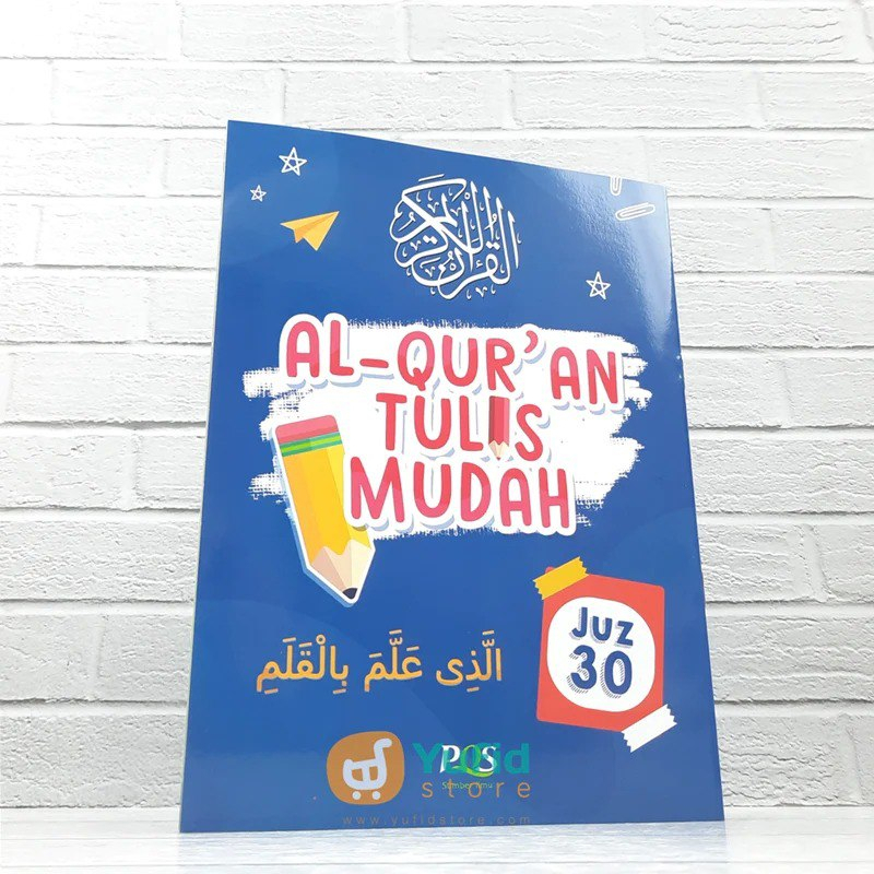 BUKU ALQURAN TULISAN MUDAH JUZ 30 (PQS)