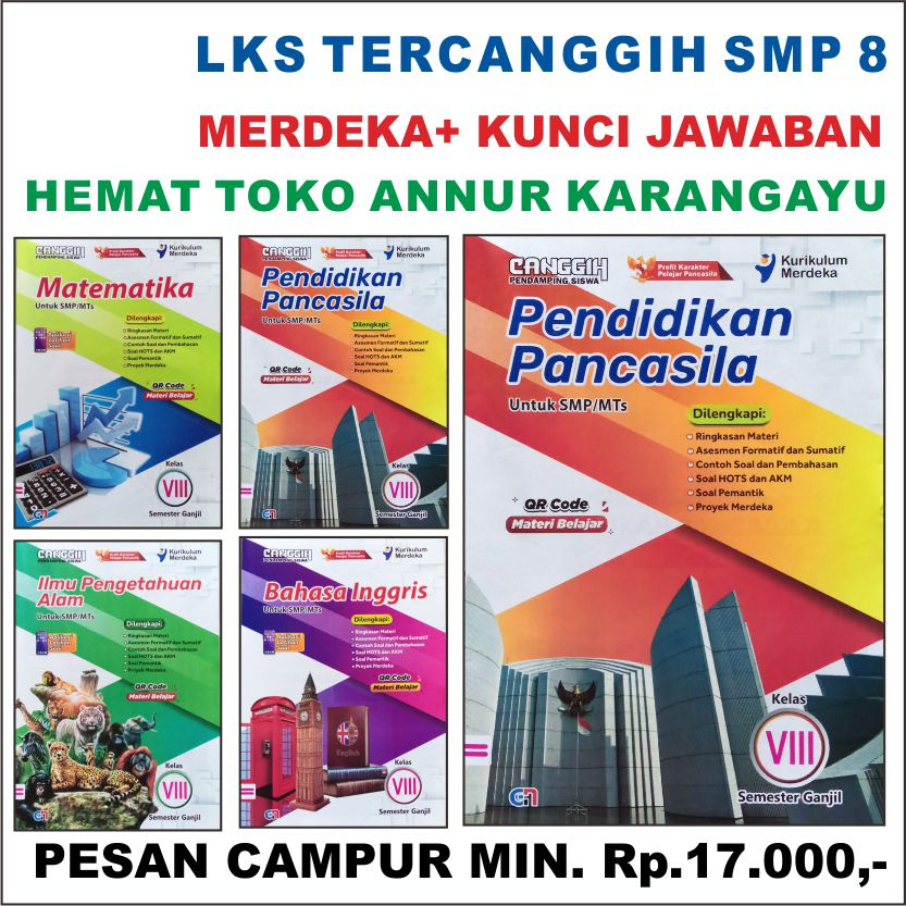 Hekmipex SOAL TER CANGGIH LKS zamrud 8 SMP HAD * Kunci Jawaban CANGGIH HEMAT Kelas 8 KUMER BUKU PAKE
