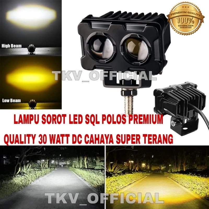 LAMPU SOROT MOTOR LED / LAMPU SOROT MOTOR LED 2 MATA SQL POLOS PREMIUM / LAMPU TEMBAH SUPER TERANG/ 