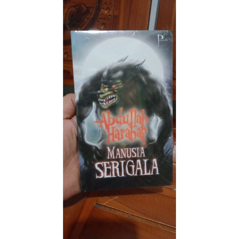 NOVEL ABDULLAH HARAHAP - MANUSIA SERIGALA