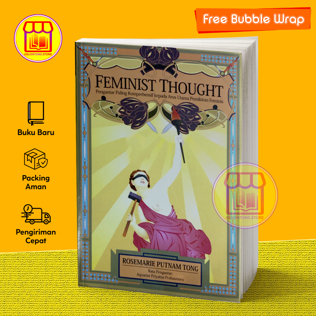 Feminist Thought by Rosemarie Putnam Tong