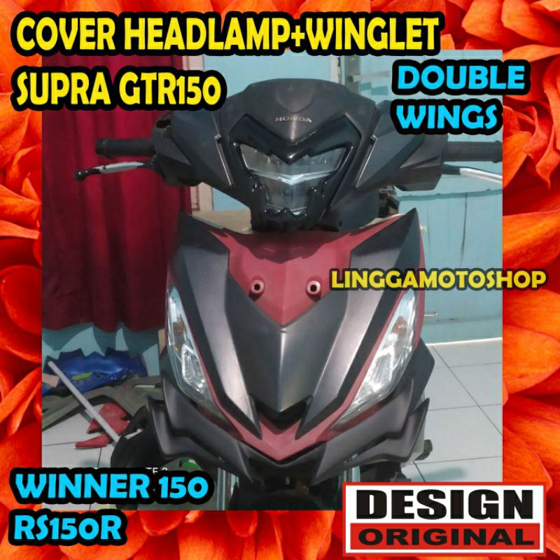 Cover headlamp + winglet honda supra GTR 150
