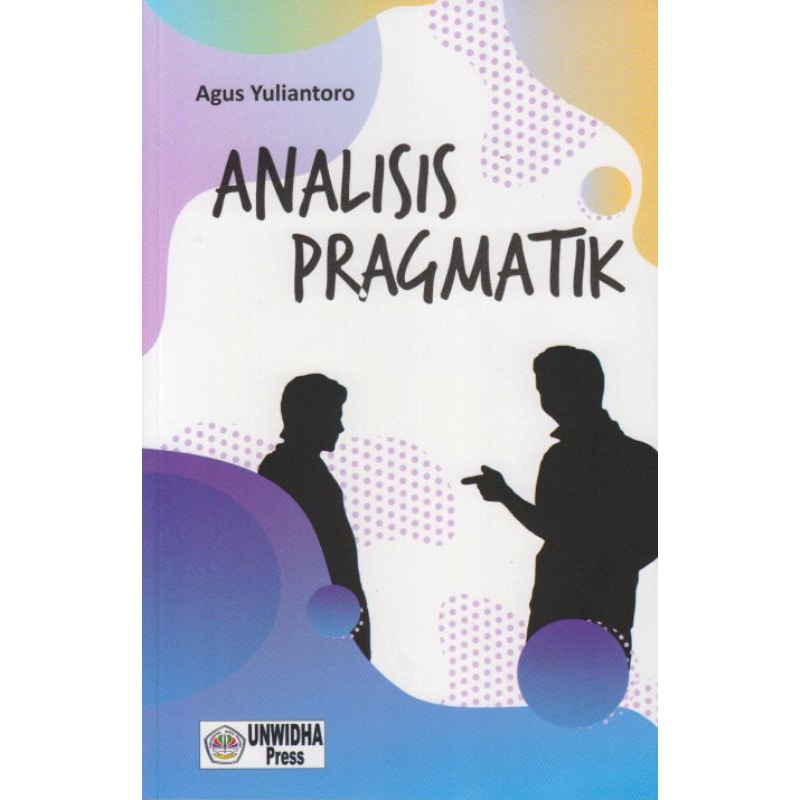Buku Analisis Pragmatik ( ANALISIS PRAGMATIK )