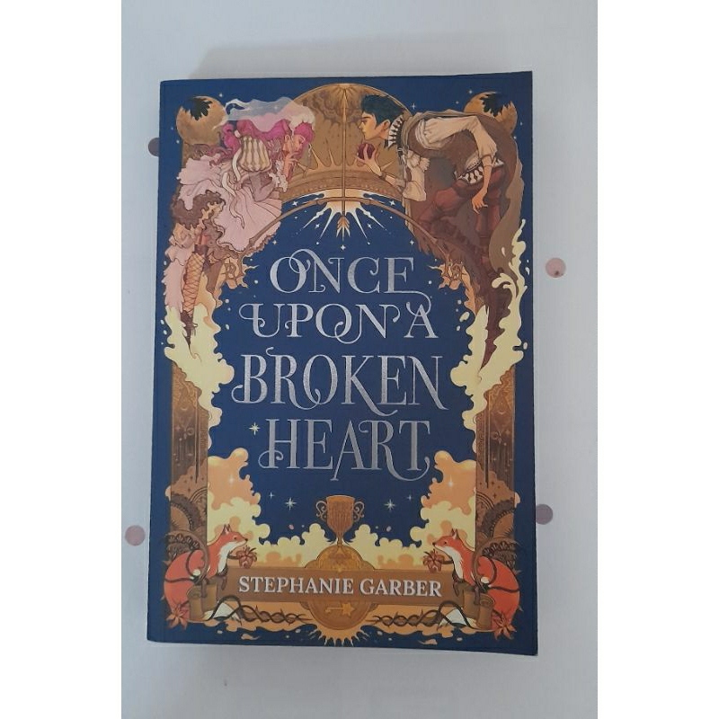 Once Upon A Broken Heart (preloved)
