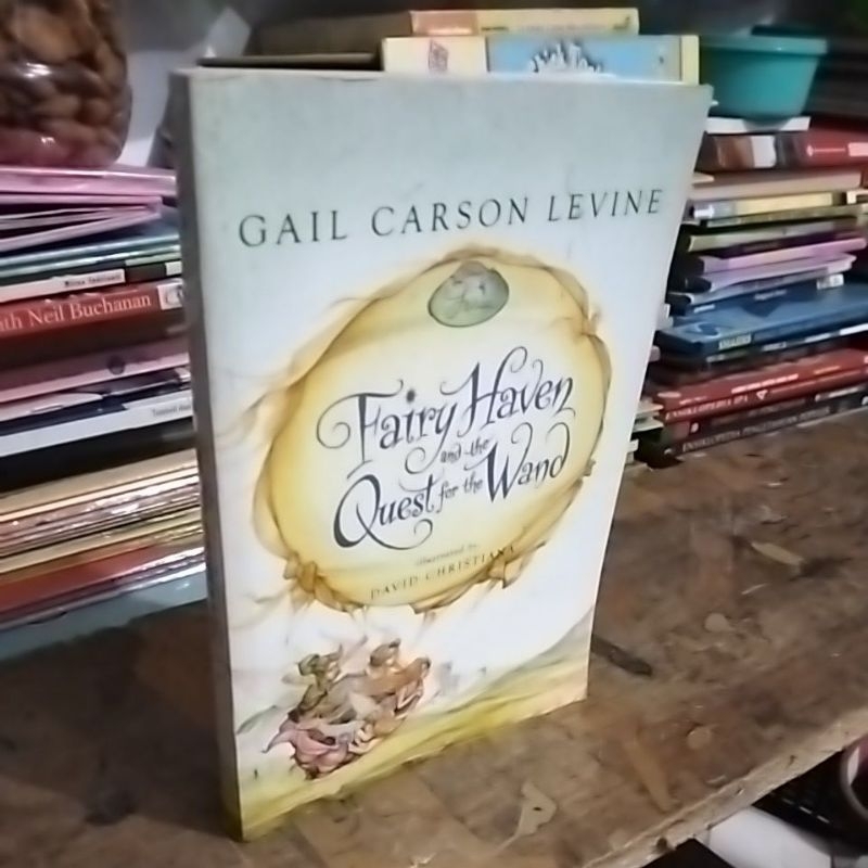 Novel Import FAIRY HAVEN AND THE QUEST FOR THE WAND by Gail Carson Levine