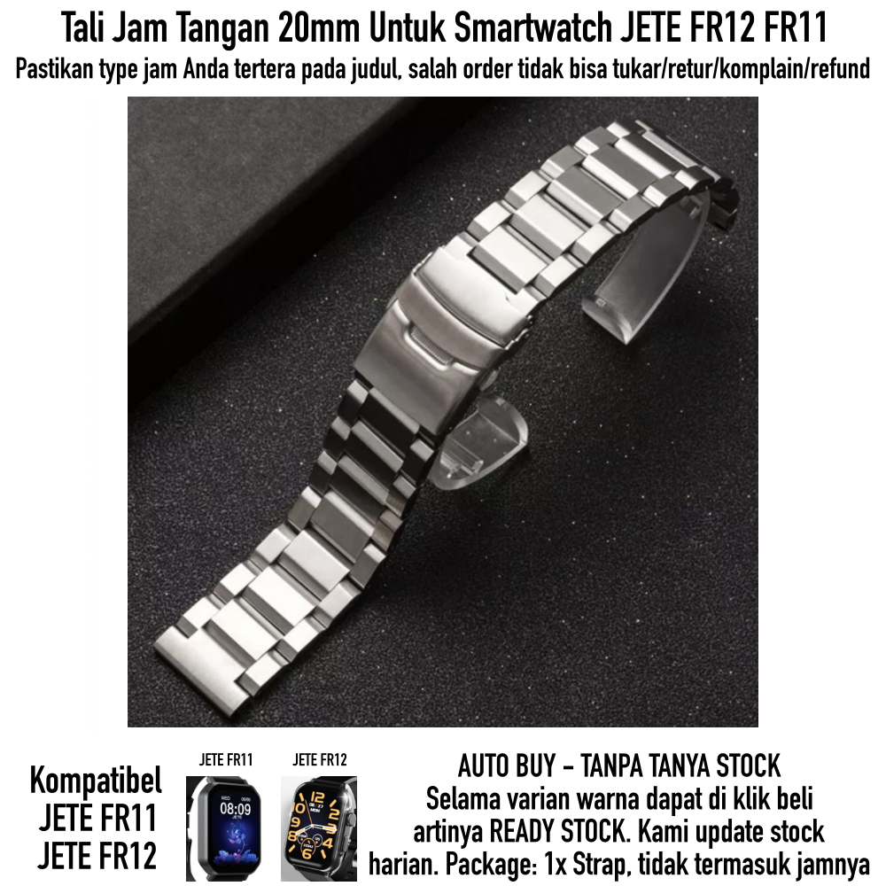 Strap Smartwatch Jete FR12 FR11 - Tali Jam 20mm SOLID Stainless Steel Metal