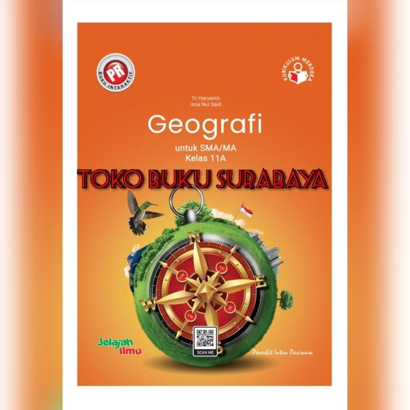 Buku lks pr interaktif geografi kelas XI, 11 semester 1 tahun 2023 kurikulum merdeka Intan Pariwara