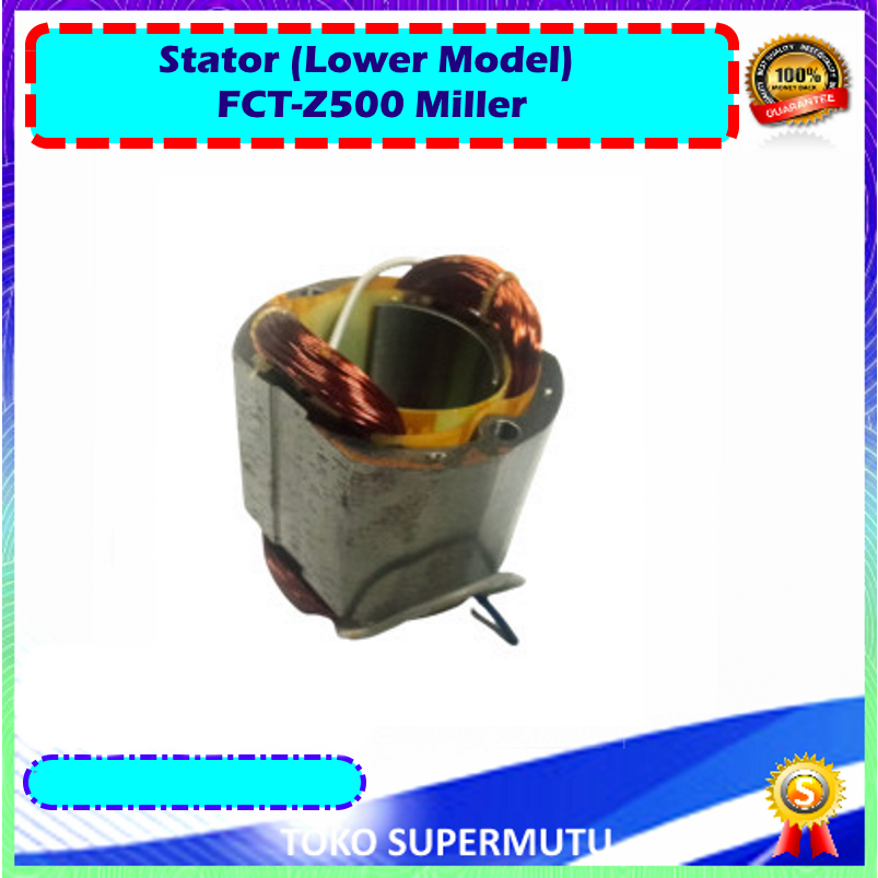 Stator (Lower Model) FCT-Z500 Miller