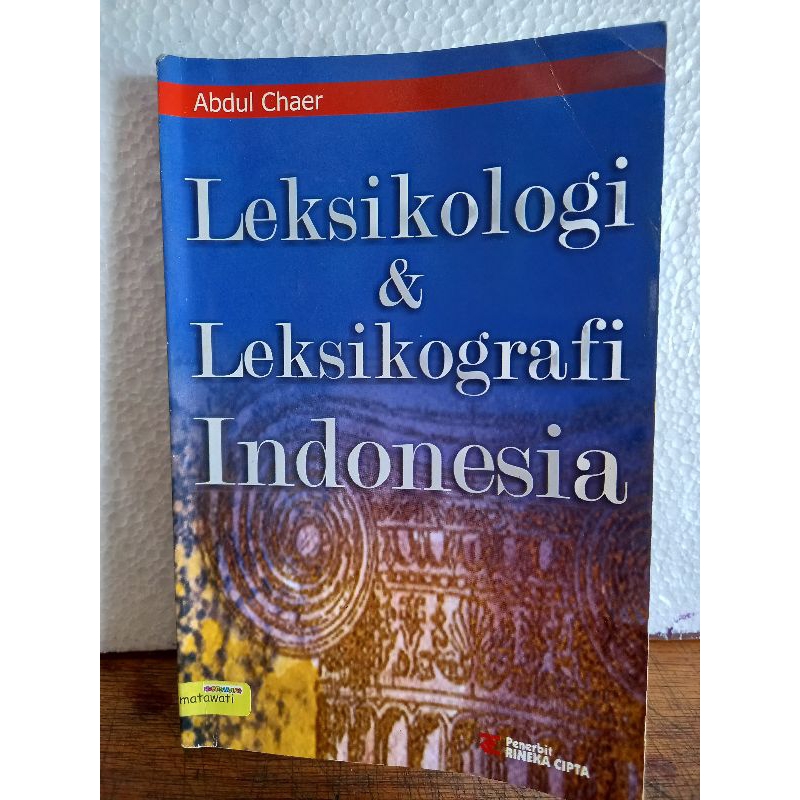 

Leksikologi dan leksikografi indonesia_abdul caer