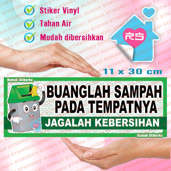 

STIKER STICKER Buanglah Sampah pada tempatnya - Jagalah Kebersihan