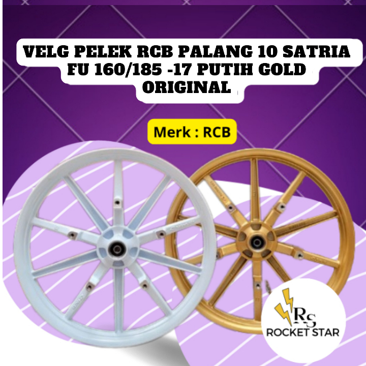 Velg pelek RCB Palang 10 satria fu 160/185-17 Putih Gold original
