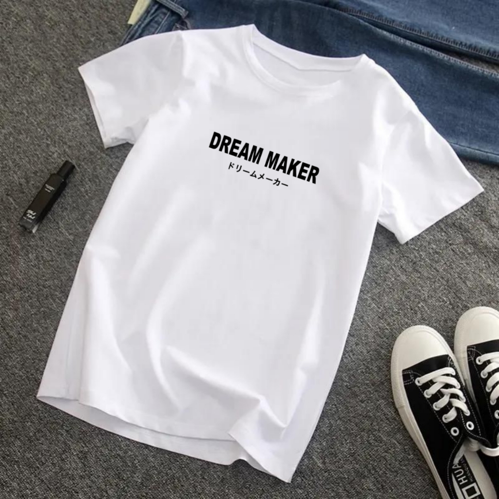 KAOS PRIA ATASAN BAJU KAOS PRIA LENGAN PENDEK BAJU KAOS LAKI LAKI KAOS OBLONG PRIA DREAM MAKER