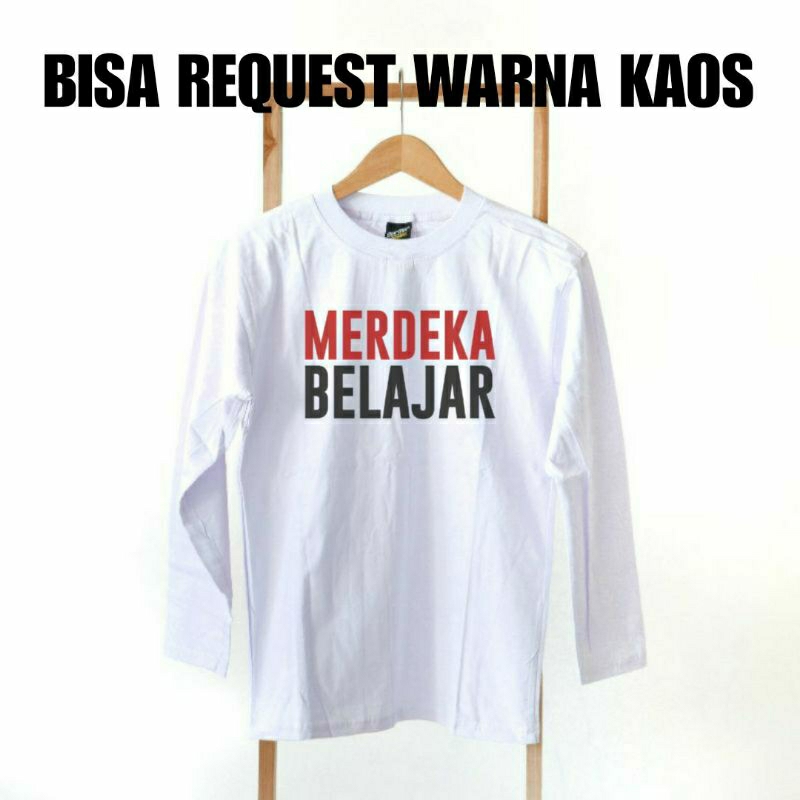 Kaos distro MERDEKA BELAJAR lengan pendek lengan panjang ready warna hitam dan putih bisa request warna lain