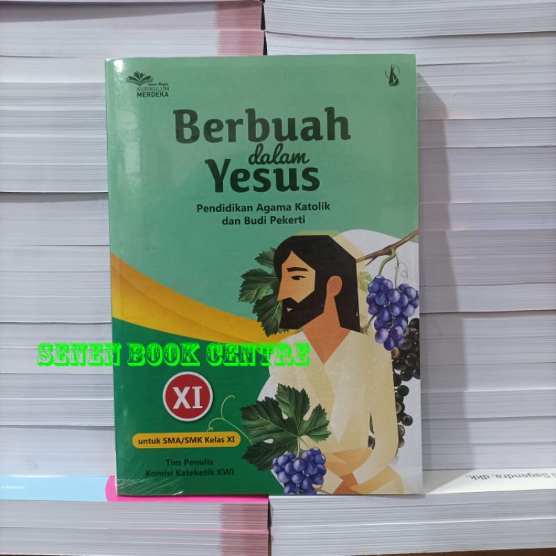 Buku Pendidikan Agama Katolik Kelas 2/XI 11 SMA Kurikulum Merdeka Kanisius