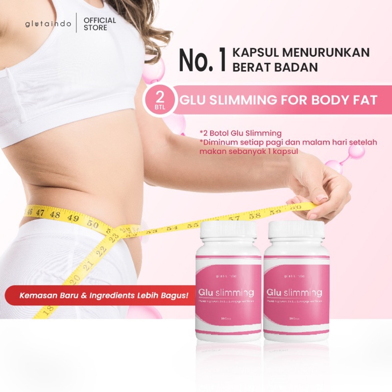 Glu Slimming 1 Bulan 2 Botol - Pelangsing Bada 5-10kg 2minggu