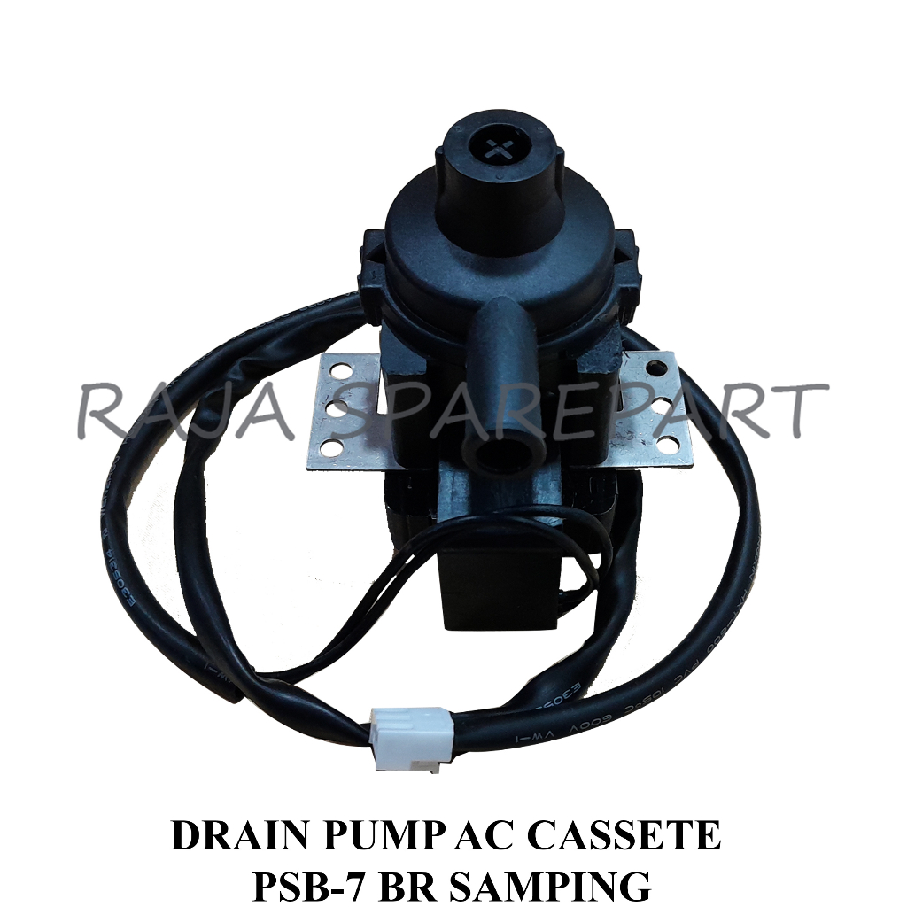 Drain Pump Air Conditioner (AC) CASSETE PSB-7 BR Samping