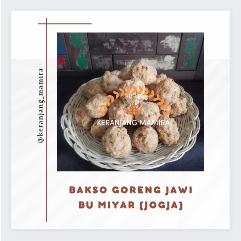 

Bakso goreng Bu Miyar Jogja