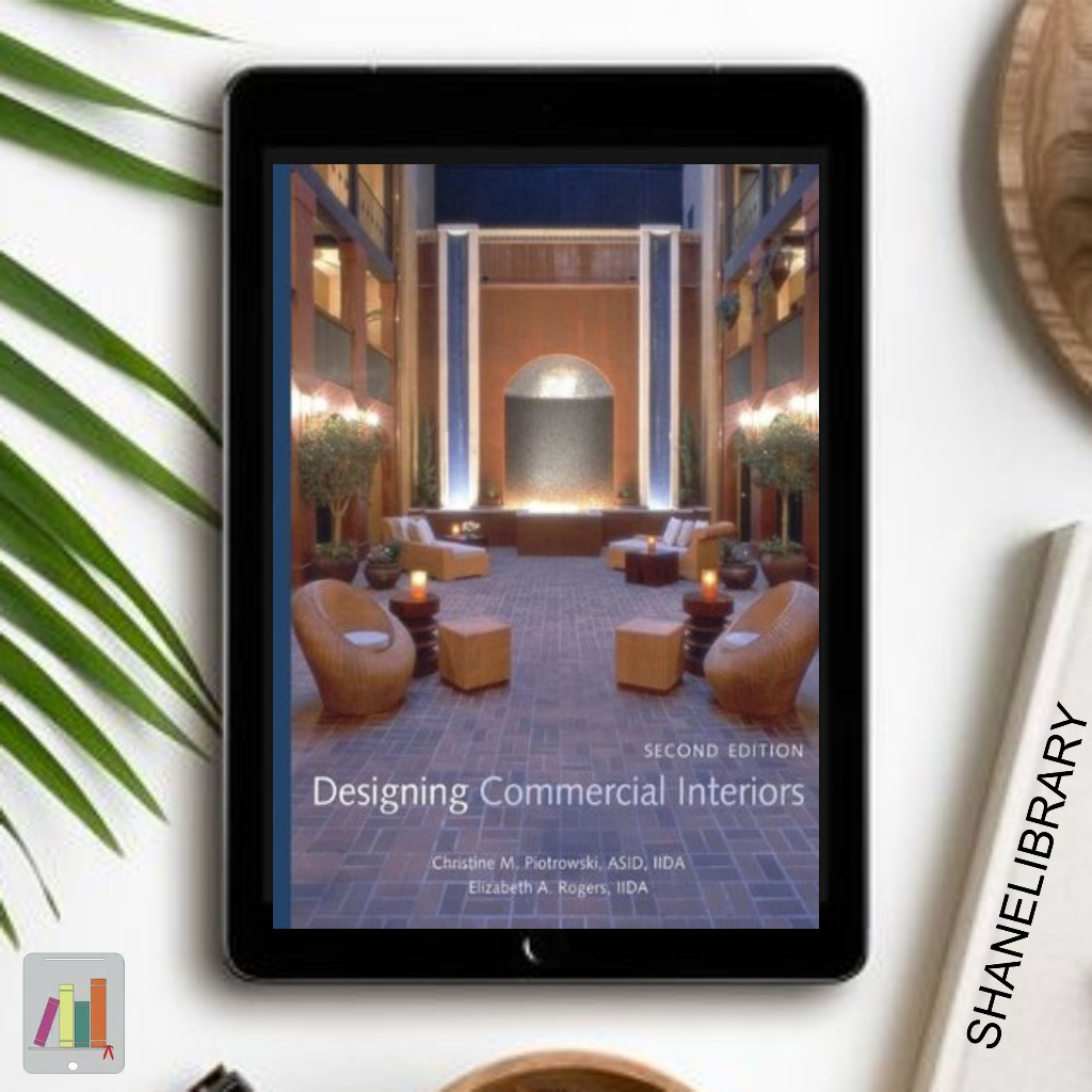 

Designing Commercial Interiors by Christine M. P.
