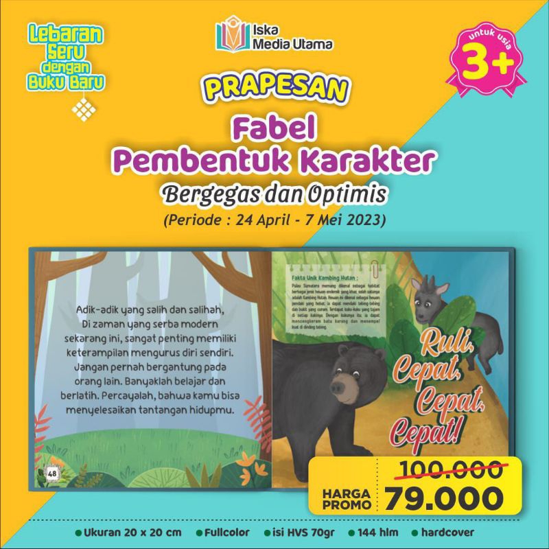 Fabel Pembentuk Karakter Bergegas dan Optimis