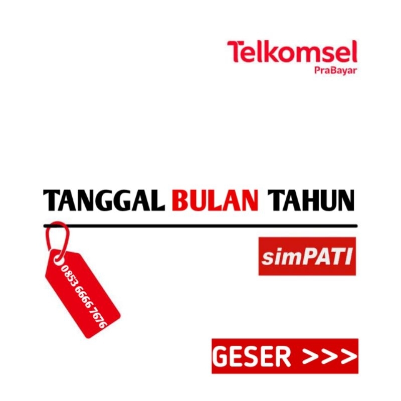 NOMOR CANTIK TELKOMSEL SIMPATI TANGGAL BULAN TAHUN LAHIR